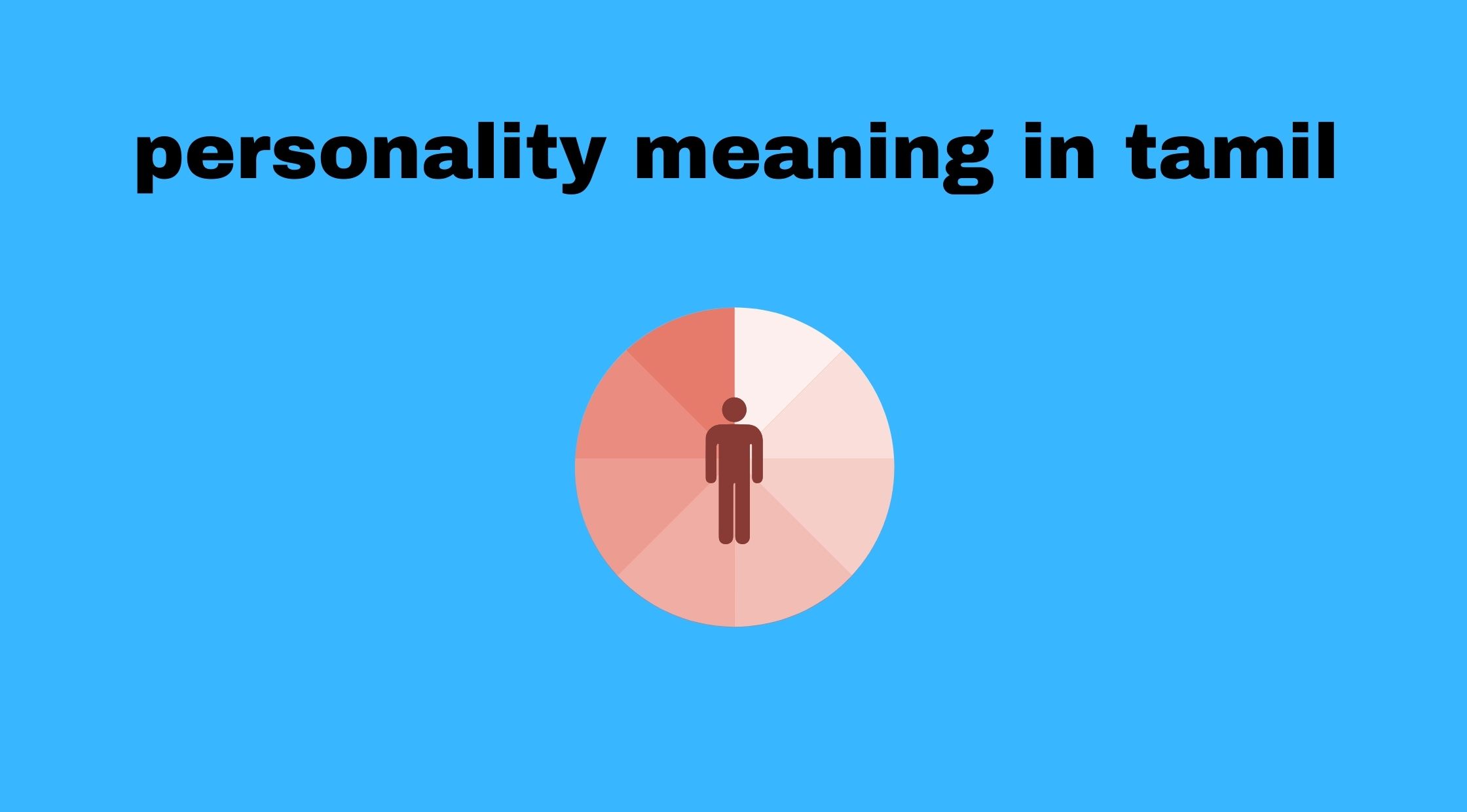 Personality Meaning in Tamil